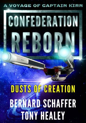 [Confederation Reborn 07] • Dusts of Creation